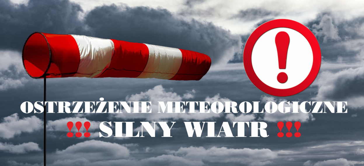 ostrzeżenie meteorologiczne - SILNY WIATR