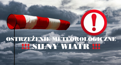 ostrzeżenie meteorologiczne - SILNY WIATR